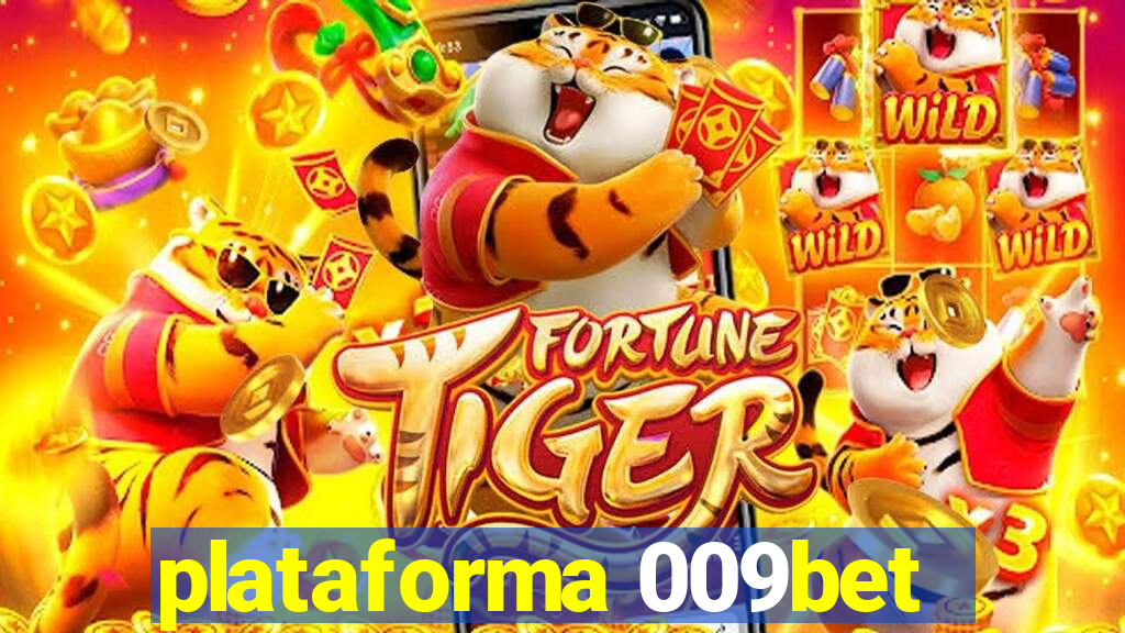 plataforma 009bet